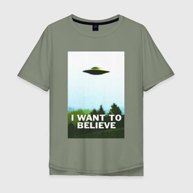 Мужская футболка хлопок Oversize с принтом I WANT TO BELIEVE  , 100% хлопок | свободный крой, круглый ворот, “спинка” длиннее передней части | alien | i want to believe | ufo | инопланетянин | нло | хотелось бы верить | я хочу верить