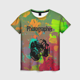 Женская футболка 3D с принтом Фотограф , 100% полиэфир ( синтетическое хлопкоподобное полотно) | прямой крой, круглый вырез горловины, длина до линии бедер | искусство | фото | фотоаппарат | фотограф | фотография | хобби