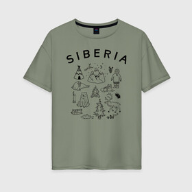 Женская футболка хлопок Oversize с принтом Siberia , 100% хлопок | свободный крой, круглый ворот, спущенный рукав, длина до линии бедер
 | животные | природа | путешествия | россия | сибирский округ | сибирь