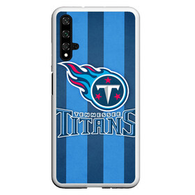 Чехол для Honor 20 с принтом Tennessee Titans , Силикон | Область печати: задняя сторона чехла, без боковых панелей | tennessee titans | американский футбол | мяч | теннесси тайтенс | футбол