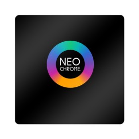 Магнит виниловый Квадрат с принтом NEO CHROME , полимерный материал с магнитным слоем | размер 9*9 см, закругленные углы | Тематика изображения на принте: контрастный | металл | радуга | радужный | цветной | яркий