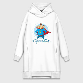 Платье-худи хлопок с принтом Суперпапа ,  |  | art | children | dad | super dad | superhero | арт | дети | папа | супер папа | супергерой