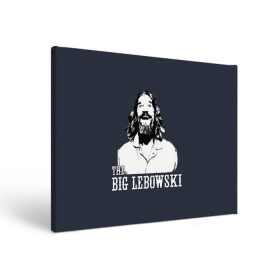 Холст прямоугольный с принтом The Big Lebowski , 100% ПВХ |  | dude | film | бриджес | герой | джефф | джеффри | дюдя | комедия | лебовски | персонаж | фильм | чувак