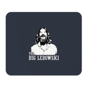 Коврик для мышки прямоугольный с принтом The Big Lebowski , натуральный каучук | размер 230 х 185 мм; запечатка лицевой стороны | dude | film | бриджес | герой | джефф | джеффри | дюдя | комедия | лебовски | персонаж | фильм | чувак