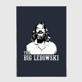 Постер с принтом The Big Lebowski , 100% бумага
 | бумага, плотность 150 мг. Матовая, но за счет высокого коэффициента гладкости имеет небольшой блеск и дает на свету блики, но в отличии от глянцевой бумаги не покрыта лаком | dude | film | бриджес | герой | джефф | джеффри | дюдя | комедия | лебовски | персонаж | фильм | чувак