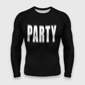 Мужской рашгард 3D с принтом Hard PARTY ,  |  | hard party | party | pati | вечеринка | как у томби | пати | хард пати | что было дальше