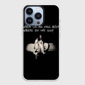 Чехол для iPhone 13 Pro с принтом Billie Eilish ,  |  | bad guy | billie eilish | billieeilish | merch | when we all fall asleep where do we go | билли