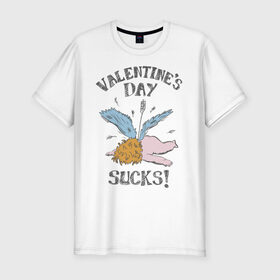 Мужская футболка хлопок Slim с принтом Valentines day sucks! , 92% хлопок, 8% лайкра | приталенный силуэт, круглый вырез ворота, длина до линии бедра, короткий рукав | 14 февраля | антивалентин | день святого  валентина | любовь | подарок
