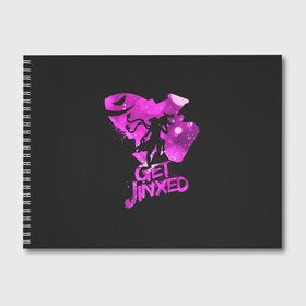 Альбом для рисования с принтом Get Jinxed , 100% бумага
 | матовая бумага, плотность 200 мг. | jinx | kda | league | lol | moba | pentakill | riot | rise | rus | skins | варвик | варус | воин | легенд | лига | лол | маг | стрелок | танк | чемпион