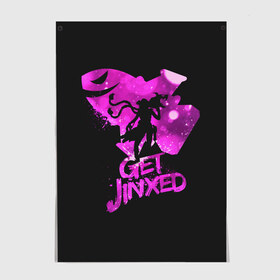 Постер с принтом Get Jinxed , 100% бумага
 | бумага, плотность 150 мг. Матовая, но за счет высокого коэффициента гладкости имеет небольшой блеск и дает на свету блики, но в отличии от глянцевой бумаги не покрыта лаком | jinx | kda | league | lol | moba | pentakill | riot | rise | rus | skins | варвик | варус | воин | легенд | лига | лол | маг | стрелок | танк | чемпион