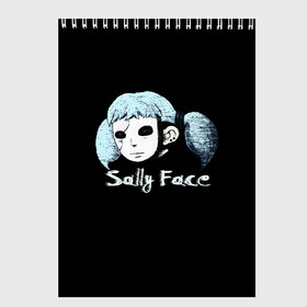 Скетчбук с принтом Sally Face , 100% бумага
 | 48 листов, плотность листов — 100 г/м2, плотность картонной обложки — 250 г/м2. Листы скреплены сверху удобной пружинной спиралью | Тематика изображения на принте: game | sally face | девушка | игра | маска | салли фейс