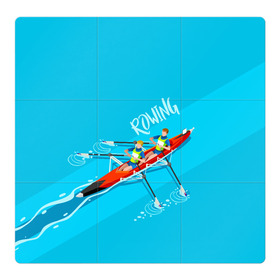 Магнитный плакат 3Х3 с принтом Rowers , Полимерный материал с магнитным слоем | 9 деталей размером 9*9 см | rowing | sport | байдарки | гребец | гребцы | лодки | лодочный спорт | спорт | спортсмен | спортсмены