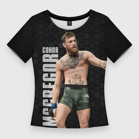 Женская футболка 3D Slim с принтом Конор МакГрегор ,  |  | conor | conor mcgregor | mcgregor | mma | notorious | the notorious | ufc | боец | бои без правил | бокс | конор | конор макгрегор | макгрегор | микс файт | мма