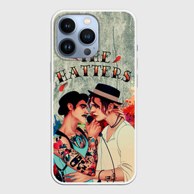 Чехол для iPhone 13 Pro с принтом THE HATTERS ,  |  | hatters | music | rock | музыка | рок