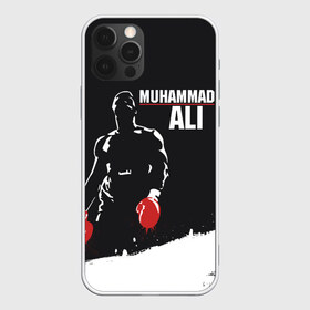 Чехол для iPhone 12 Pro Max с принтом Muhammad Ali , Силикон |  | ali | muhammad ali | the greatest | али | бокс | мухамед али | мухаммед али