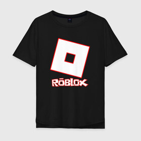 Мужская футболка хлопок Oversize с принтом ROBLOX , 100% хлопок | свободный крой, круглый ворот, “спинка” длиннее передней части | game | gamer | logo | minecraft | roblox | simulator | игра | конструктор | лого | майнкрафт | симулятор | строительство | фигура