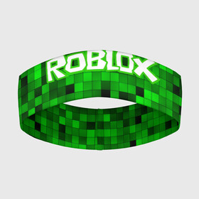 Повязка на голову 3D с принтом Roblox ,  |  | game | roblox | блок | игра | игрушка | лего | майнкрафт | персонажи | персонажи из кубиков | роблокс | робот