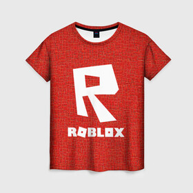 Женская футболка 3D с принтом Roblox. , 100% полиэфир ( синтетическое хлопкоподобное полотно) | прямой крой, круглый вырез горловины, длина до линии бедер | game | roblox | блок | игра | игрушка | лего | майнкрафт | персонажи | персонажи из кубиков | роблокс | робот