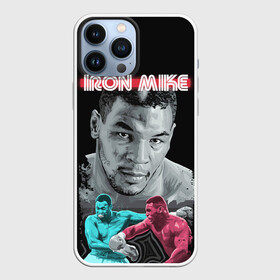 Чехол для iPhone 13 Pro Max с принтом Iron Mike ,  |  | Тематика изображения на принте: iron mike | iron mike tyson | mike tyson | бокс | железный майк | майк тайсон | таисон | тайсон