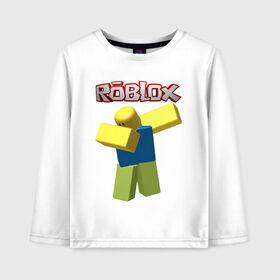Детский лонгслив хлопок с принтом Roblox Dab , 100% хлопок | круглый вырез горловины, полуприлегающий силуэт, длина до линии бедер | game | game roblox | logo roblox | online game | oof roblox dabbing | roblox | roblox dab | roblox noob | игра | игра роблокс | лого роблокс | онлайн игра | онлайн игра роблокс | роблокс | роблокс даб