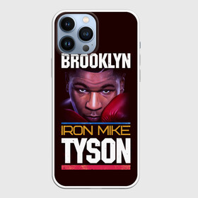 Чехол для iPhone 13 Pro Max с принтом Mike Tyson ,  |  | Тематика изображения на принте: iron mike | iron mike tyson | mike tyson | бокс | железный майк | майк тайсон | таисон | тайсон