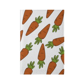 Обложка для паспорта матовая кожа с принтом Морковь , натуральная матовая кожа | размер 19,3 х 13,7 см; прозрачные пластиковые крепления | 