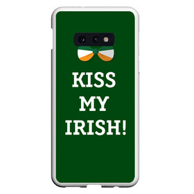 Чехол для Samsung S10E с принтом Kiss my Irish , Силикон | Область печати: задняя сторона чехла, без боковых панелей | Тематика изображения на принте: британия | день святого патрика | золото | ирландия