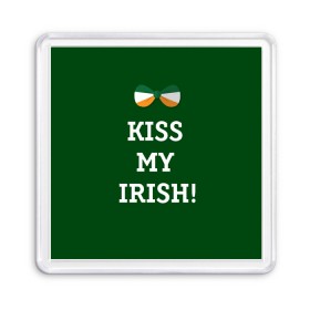 Магнит 55*55 с принтом Kiss my Irish , Пластик | Размер: 65*65 мм; Размер печати: 55*55 мм | британия | день святого патрика | золото | ирландия