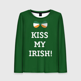 Женский лонгслив 3D с принтом Kiss my Irish , 100% полиэстер | длинные рукава, круглый вырез горловины, полуприлегающий силуэт | Тематика изображения на принте: британия | день святого патрика | золото | ирландия