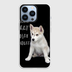 Чехол для iPhone 13 Pro с принтом Sleep Eat Play Repeat (Хаски) ,  |  | Тематика изображения на принте: dog | husky | puppy | siberian husky | sleep eat play repeat | белая собака | белый щенок | ездовая собака | кружка | лайка | лайка щенок | подушка | сибирский хаски | собака | собачья жизнь | сумка | термокружка | фартук