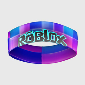 Повязка на голову 3D с принтом Роблокс ,  |  | roblox | бро | геометрия | игры | квадраты | кубизм | кубы | линии | нуб | про | радуга | роблокс | человечки