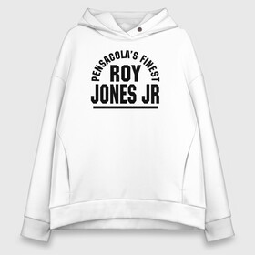 Женское худи Oversize хлопок с принтом Roy Jones Jr. , френч-терри — 70% хлопок, 30% полиэстер. Мягкий теплый начес внутри —100% хлопок | боковые карманы, эластичные манжеты и нижняя кромка, капюшон на магнитной кнопке | captain hook | roy jones | roy levesta jones | бокс | капитан хук | рой джонс