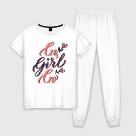 Женская пижама хлопок с принтом Go Girl Go , 100% хлопок | брюки и футболка прямого кроя, без карманов, на брюках мягкая резинка на поясе и по низу штанин | 8 марта | fem | feminism | feminist | девочки | девушки | женщины | феминизм | феминист | фемистка