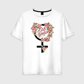 Женская футболка хлопок Oversize с принтом Grl Pwr , 100% хлопок | свободный крой, круглый ворот, спущенный рукав, длина до линии бедер
 | 8 марта | fem | feminism | feminist | girl power | grl pwr | девочки | девушки | женщины | феминизм | феминист | фемистка