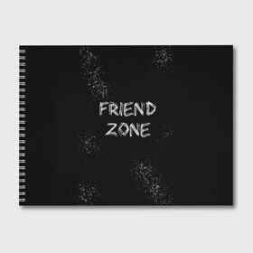 Альбом для рисования с принтом FRIEND ZONE , 100% бумага
 | матовая бумага, плотность 200 мг. | friend | zone | белая | девушка | девушке | другу | друзья | звезды | зона | любимой | люблю | минимализм | надпись | не | отношения | парень | парню | подарок | подруге | подружке | просто | только | френд