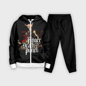 Детский костюм 3D с принтом Five Finger Death Punch ,  |  | 5fdp | death | ffdp | finger | five | five finger death punch | punch | грув метал