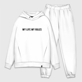 Мужской костюм хлопок OVERSIZE с принтом MY LIFE MY RULES ,  |  | Тематика изображения на принте: life | my | rules | жизнь | знаменитая | минимализм | мои | моя | на | надпись | правила | простая | цитата