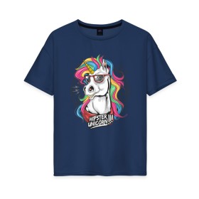 Женская футболка хлопок Oversize с принтом Единорог хипстер , 100% хлопок | свободный крой, круглый ворот, спущенный рукав, длина до линии бедер
 | hipstern | horse | unicorn | единорог | лошадь | пони | радуга | разноцветная | хипстер