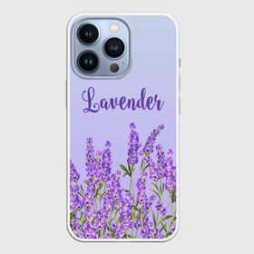 Чехол для iPhone 13 Pro с принтом Lavander ,  |  | Тематика изображения на принте: 8 марта | lavanda | лаванда | праздник | цветы