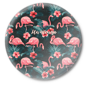 Значок с принтом Flamingo ,  металл | круглая форма, металлическая застежка в виде булавки | Тематика изображения на принте: girl | woman | девушкам | девушки | листья | подарок | тропические цветы | фламинго | цветы