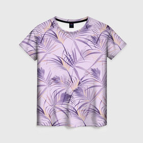 Женская футболка 3D с принтом Листья , 100% полиэфир ( синтетическое хлопкоподобное полотно) | прямой крой, круглый вырез горловины, длина до линии бедер | girl | woman | девушкам | девушки | листья | подарок | тропические цветы | цветы