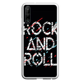 Чехол для Honor P30 с принтом Rock And Roll , Силикон | Область печати: задняя сторона чехла, без боковых панелей | модный | музыка | надписи | надпись | песня | рок н ролл | символы | сообщение | танец | текст | фраза | цитаты | черный