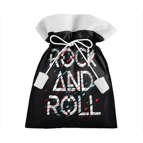 Подарочный 3D мешок с принтом Rock And Roll , 100% полиэстер | Размер: 29*39 см | Тематика изображения на принте: модный | музыка | надписи | надпись | песня | рок н ролл | символы | сообщение | танец | текст | фраза | цитаты | черный