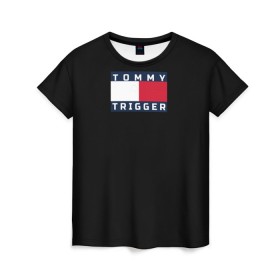 Женская футболка 3D с принтом Tommy Hilfiger, tommy trigger , 100% полиэфир ( синтетическое хлопкоподобное полотно) | прямой крой, круглый вырез горловины, длина до линии бедер | tommy hilfiger   tommy trigger | одежда hilfiger