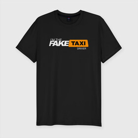 Мужская футболка хлопок Slim с принтом FAKE TAXI , 92% хлопок, 8% лайкра | приталенный силуэт, круглый вырез ворота, длина до линии бедра, короткий рукав | Тематика изображения на принте: brand | brazzers | fake taxi | faketaxi | hub | mode | playboy | бразерс | бренд | мода | фейк такси