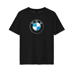 Женская футболка хлопок Oversize с принтом BMW LOGO 2020 , 100% хлопок | свободный крой, круглый ворот, спущенный рукав, длина до линии бедер
 | bmw | bmw motorsport | bmw performance | carbon | m | motorsport | performance | sport | бмв | карбон | моторспорт | спорт