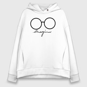 Женское худи Oversize хлопок с принтом Imagine John Lennon , френч-терри — 70% хлопок, 30% полиэстер. Мягкий теплый начес внутри —100% хлопок | боковые карманы, эластичные манжеты и нижняя кромка, капюшон на магнитной кнопке | autograph | beatles | imagine | john | lennon | the beatles | автограф | битлз | битлы | голубая | группа | джинса | джинсовая | джинсовый | джон | купить | леннон | леннона | очки | с группы