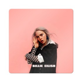 Магнит виниловый Квадрат с принтом Billie Eilish , полимерный материал с магнитным слоем | размер 9*9 см, закругленные углы | bad guy | billie eilish | артист | билли айлиш | музыка | певец | фото