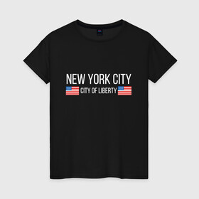 Женская футболка хлопок с принтом NEW YORK , 100% хлопок | прямой крой, круглый вырез горловины, длина до линии бедер, слегка спущенное плечо | america | city | new | ny | of | states | united | usa | york | америка | американская | америки | йорк | нью | нью йорк | свобода | сша | туризм | туристическая | флаг | флаги