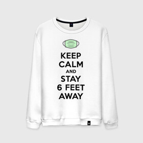 Мужской свитшот хлопок с принтом Keep Calm and Stay 6 Feet Away , 100% хлопок |  | Тематика изображения на принте: 2019 ncov | biohazard | coronavirus | covid 19 | keep calm | warning | болезнь | вирус | карантин | коронавирус | коронавирусная инфекция | сохраняй дистанцию | эпидемия